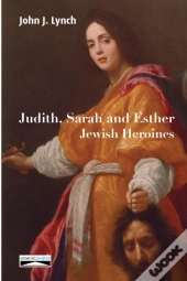 Judith, Sarah And Esther