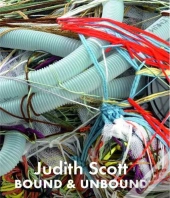 Judith Scott: Bound And Unbound /Anglais