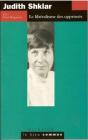 Judith Shklar ; Le Libéralisme Des Opprimés - Preview
