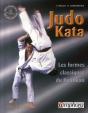Judo Kata ; Les Formes Classiques Du Kodokan - Preview