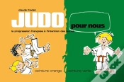 Capa do artigo Judo Pour Nous, Ceinture Orange Et Ceinture Verte