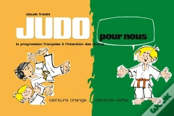 Capa do artigo Judo Pour Nous, Ceinture Orange Et Ceinture Verte