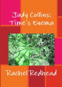 Judy Collins: Time'S Enema - Preview