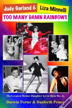 Capa do artigo Judy Garland & Liza Minnelli, Too Many Damn Rainbows