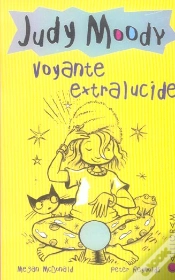 Capa do artigo Judy Moody T.4 ; Voyante Extralucide