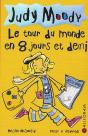Judy Moody Tome 7 ; Le Tour Du Monde En 8 Jours Et Demi - Preview