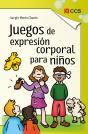 Juegos De Expresión Corporal Para Niños - Preview