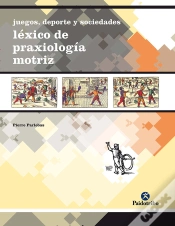 Capa do artigo Juegos, Deporte Y Sociedades. Léxico De Praxeología Motriz
