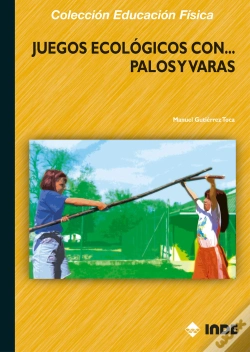 Capa do artigo Juegos Ecológicos Con Palos Y Varas