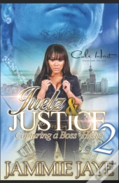 Juelz & Justice 2