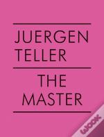 Juergen Teller: The Master V