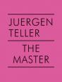 Juergen Teller: The Master V - Preview