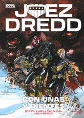 Juez Dredd: Con Uñas Y Dientes