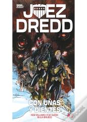Juez Dredd: Con Uñas Y Dientes