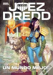 Juez Dredd: Un Mundo Mejor