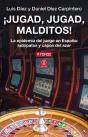 ¡Jugad, Jugad, Malditos! - Preview