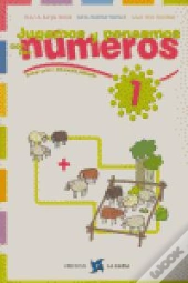 Jugamos Y Pensamos Con Los Números 1