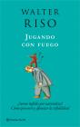 Jugando Con Fuego - Preview