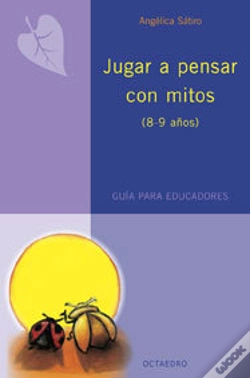Capa do artigo Jugar A Pensar Con Mitos