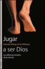 Jugar A Ser Dios - Preview