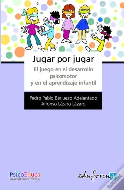 Capa do artigo Jugar Por Jugar. El Juego En El Desarrollo Psicomotor Y Aprendizaje Infantil