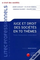 Juge & Dt Des Sociétés En 70 Thèmes