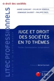 Capa do artigo Juge & Dt Des Sociétés En 70 Thèmes