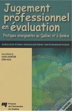 Capa do artigo Jugement Professionnel En Évaluation ; Pratiques Enseignantes Au Québec Et À Genève