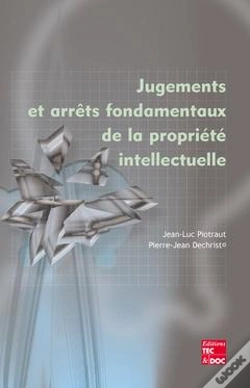 Capa do artigo Jugements Et Arrêts Fondamentaux De La Propriété Intellectuelle
