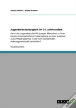 Capa do artigo Jugendarbeitslosigkeit Im 21. Jahrhundert