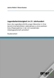 Capa do artigo Jugendarbeitslosigkeit Im 21. Jahrhundert