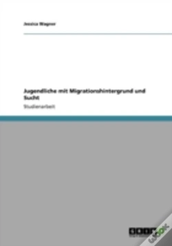 Capa do artigo Jugendliche Mit Migrationshintergrund Und Sucht