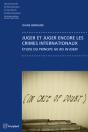Juger Et Juger Encore Les Crimes Internationaux. - Preview