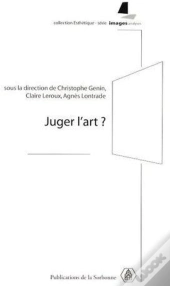Juger L'Art ?