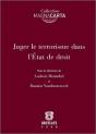Juger Le Terrorisme Dans L'Etat De Droit - Preview