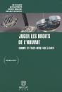 Juger Les Droits De L'Homme ; Europe Et Etats-Unis Face À Face - Preview