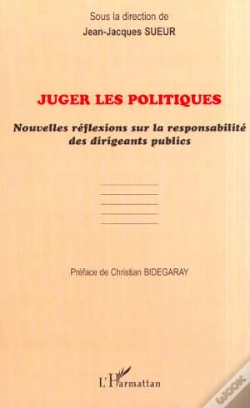 Capa do artigo Juger Les Politiques - Nouvelles Reflexions Sur La Responsabilite Des Dirigeants Publics