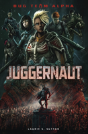Juggernaut - Preview