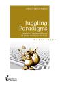 Juggling Paradigms ; Exemple D'Un Déroulement De Projet Six Sigma De A À Z - Preview