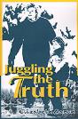 Juggling The Truth - Preview