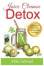 Juice Cleanse Detox - Preview