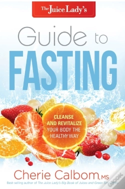 Capa do artigo Juice Lady'S Guide To Fasting