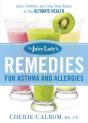 Juice Lady'S Remedies For Asthma And Allergies - Preview