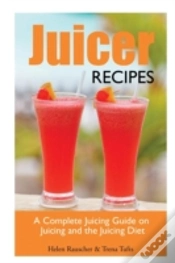 Capa do artigo Juicer Recipes: A Complete Juicing Guide