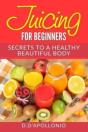 Juicing - Preview