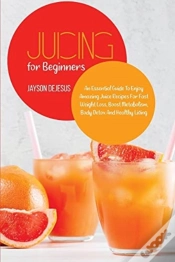 Capa do artigo Juicing For Beginners: An Essential Guid