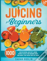 Juicing For Beginners