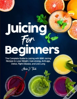 Capa do artigo Juicing For Beginners