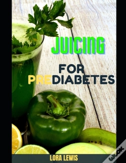 Capa do artigo Juicing For Prediabetes