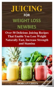 Capa do artigo Juicing For Weight Loss Newbies